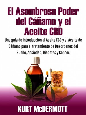 cover image of El Asombroso Poder del Cáñamo y el Aceite CBD